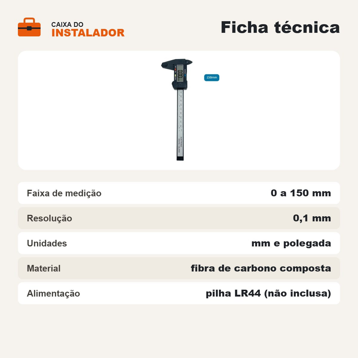 Paquímetro digital 150 mm: ficha técnica